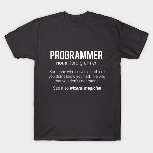 Funny Programmer Meaning Design - Programmer Noun Defintion T-Shirt by ghsp